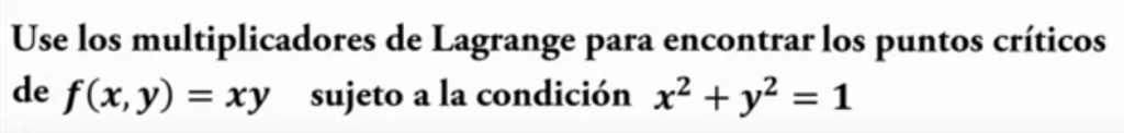 ejercicio resuelto de multiplicadores de Lagrange