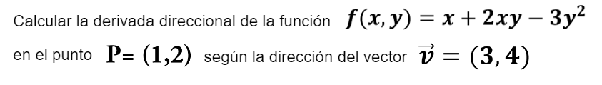 ejercicio resuelto de derivada direccional